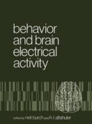 Behavior and Brain Electrical Activity