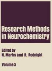 Research Methods in Neurochemistry