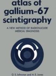 Atlas of Gallium-67 Scintigraphy