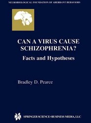 Can a Virus Cause Schizophrenia?