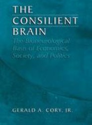 The Consilient Brain