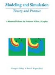 Modeling and Simulation: Theory and Practice