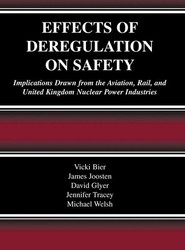 Effects of Deregulation on Safety