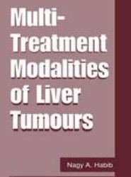 Multi-Treatment Modalities of Liver Tumours