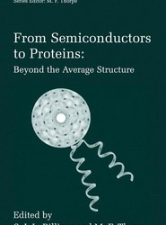 From Semiconductors to Proteins: Beyond the Average Structure
