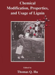 Chemical Modification, Properties, and Usage of Lignin