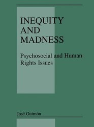 Inequity and Madness