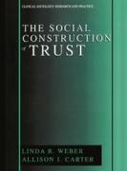 The Social Construction of Trust