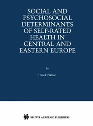 Social and Psychosocial Determinants of Self-Rated Health in Central and Eastern Europe