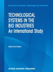 Technological Systems in the Bio Industries