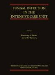 Fungal Infection in the Intensive Care Unit