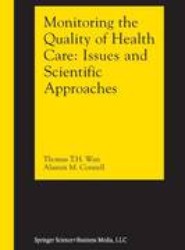 Monitoring the Quality of Health Care