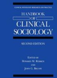 Handbook of Clinical Sociology