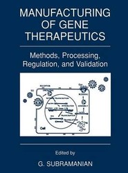 Manufacturing of Gene Therapeutics
