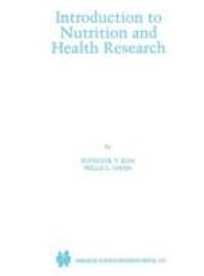 Introduction to Nutrition and Health Research