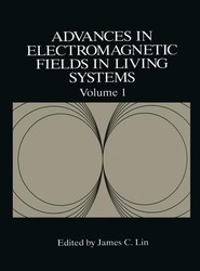 Advances in Electromagnetic Fields in Living Systems