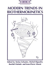 Modern Trends in Biothermokinetics