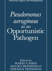 Pseudomonas aeruginosa as an Opportunistic Pathogen