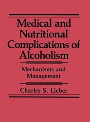 Medical and Nutritional Complications of Alcoholism