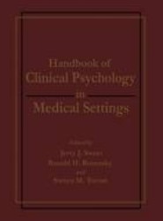 Handbook of Clinical Psychology in Medical Settings