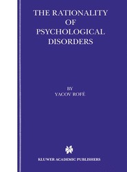 The Rationality of Psychological Disorders