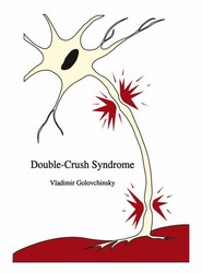 Double-Crush Syndrome