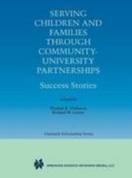 Serving Children and Families Through Community-University Partnerships