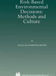 Risk-Based Environmental Decisions