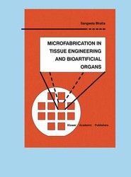 Microfabrication in Tissue Engineering and Bioartificial Organs
