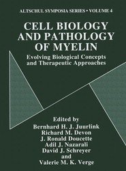 Cell Biology and Pathology of Myelin