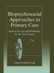 Biopsychosocial Approaches in Primary Care