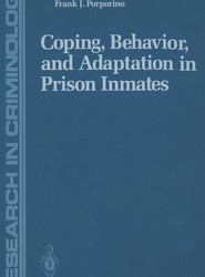 Coping, Behavior, and Adaptation in Prison Inmates