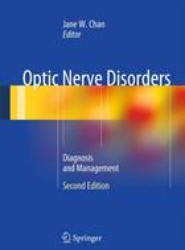 Optic Nerve Disorders
