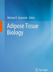 Adipose Tissue Biology