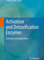 Activation and Detoxification Enzymes