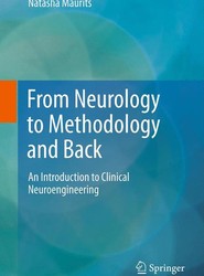 From Neurology to Methodology and Back