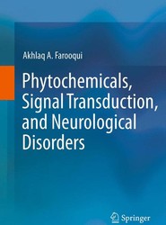 Phytochemicals, Signal Transduction, and Neurological Disorders