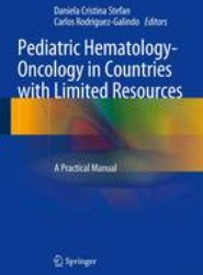 Pediatric Hematology-Oncology in Countries with Limited Resources