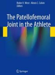 The Patellofemoral Joint in the Athlete