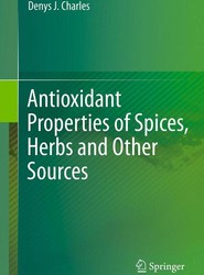 Antioxidant Properties of Spices, Herbs and Other Sources