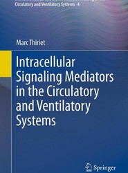 Intracellular Signaling Mediators in the Circulatory and Ventilatory Systems