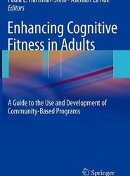 Enhancing Cognitive Fitness in Adults