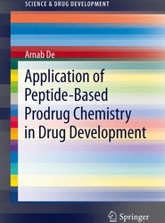 Application of Peptide-Based Prodrug Chemistry in Drug Development