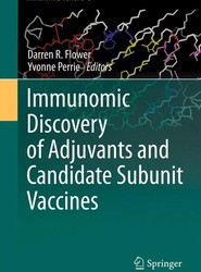 Immunomic Discovery of Adjuvants and Candidate Subunit Vaccines