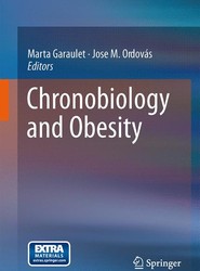 Chronobiology and Obesity