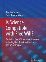 Is Science Compatible with Free Will?