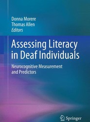 Assessing Literacy in Deaf Individuals