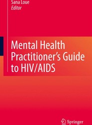 Mental Health Practitioner's Guide to HIV/AIDS