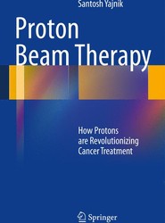 Proton Beam Therapy