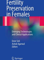 Fertility Preservation in Females